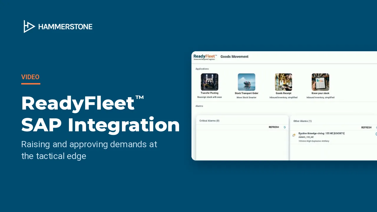 ReadyFleet™ SAP Integration video: the ReadyFleet™ Goods Movement screen, showing applications for transfer posting, stock transport orders, goods receipt and stock levels, with an alarm for 155mm high-explosive artillery